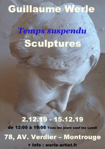 Affiche de l'exposition du moment, Temps Suspendu, proposé par Guillaume Werle dans son atelier. La Gallery vous invite à découvrir ces nouvelles oeuvres.